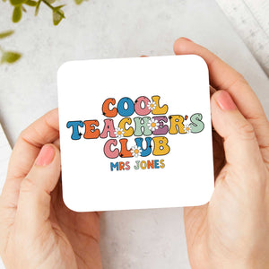 Personalised Cool Teacher Club Coaster