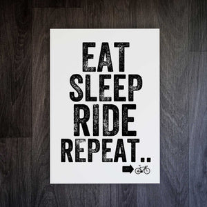 'Eat Sleep Ride Repeat' Cycling Print - Stylish Motivation for the Ride