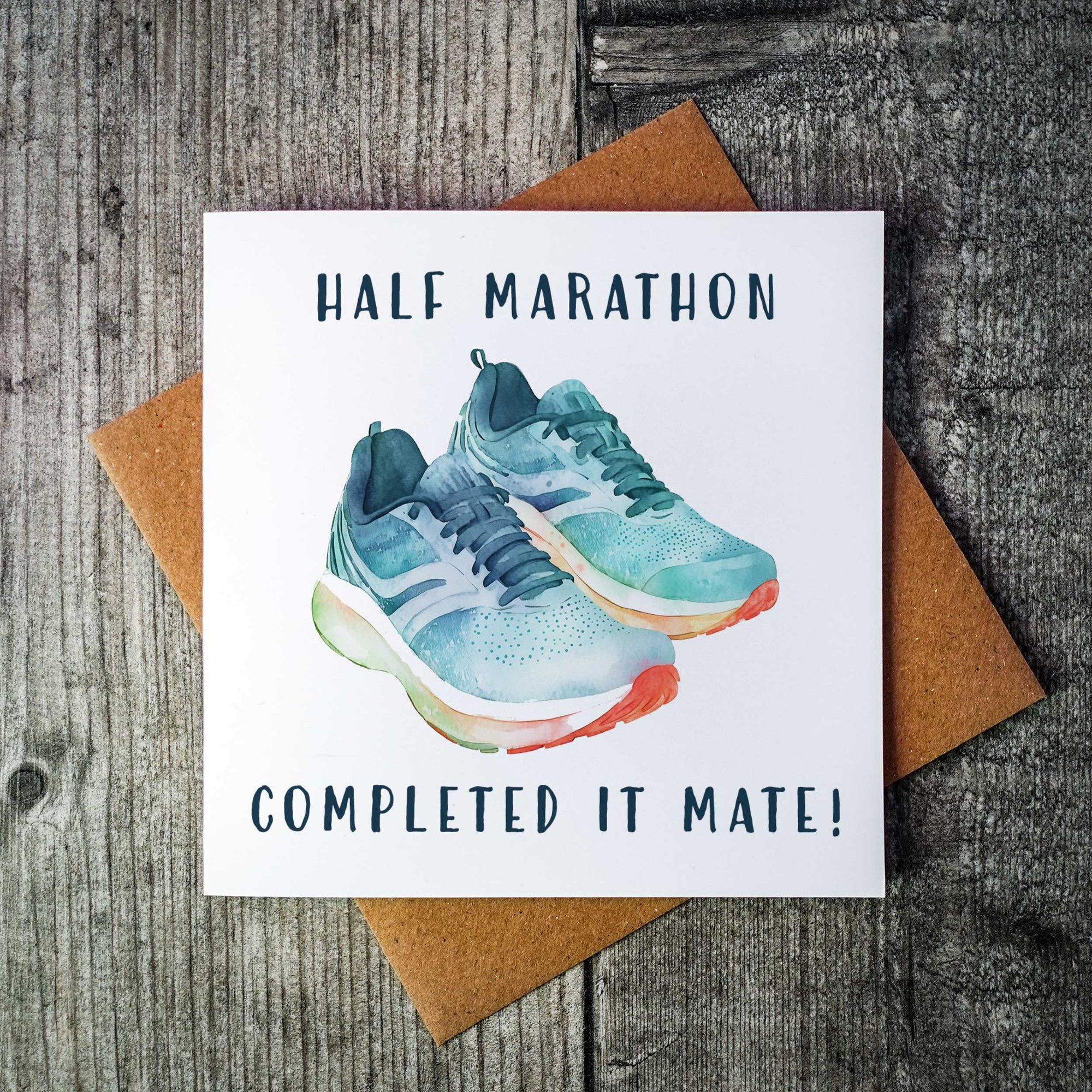 Half Marathon Completed It Mate Runners Card