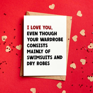 I Love You Swimsuits and Dry Robes Funny Valentine's Card | Swimming Card