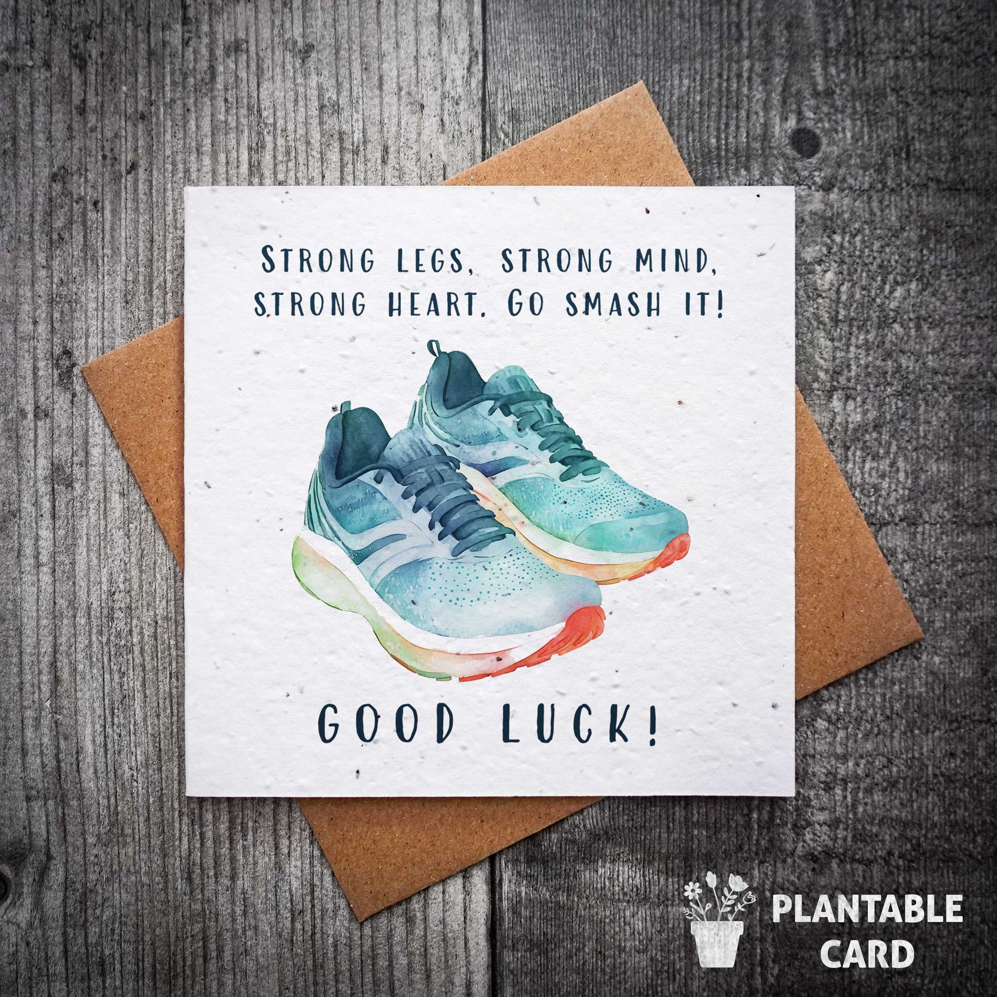 Strong Legs, Strong Mind, Strong Heart, Good Luck Running Plantable Card | Marathon Good Luck Card