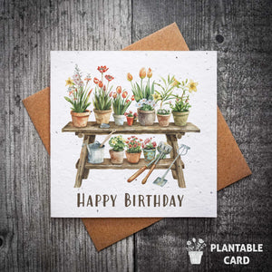 The Potting Bench Plantable Gardening Birthday Card