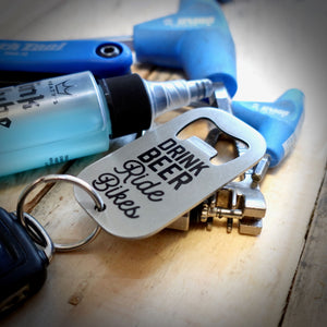 Drink Beer Ride Bikes Key Ring Bike Bottle Opener